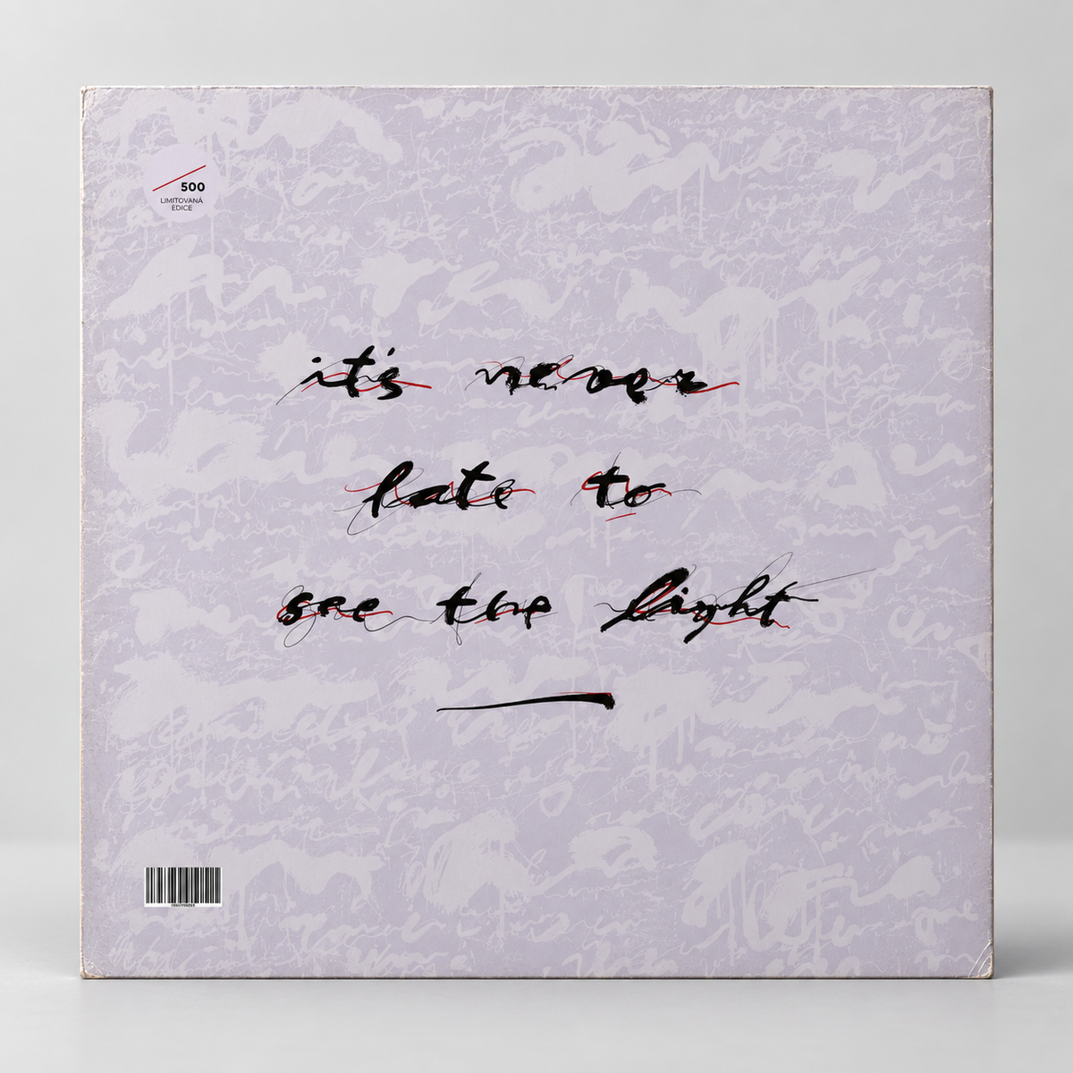 It’s Never Late to See the Light — 2LP